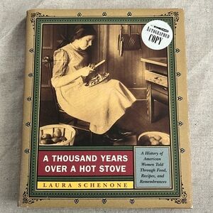 Autographed Copy of “A Thousand Years Over a Hot Stove” Hardcover Book